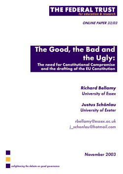 The good, the bad and the ugly: the need for constitutional