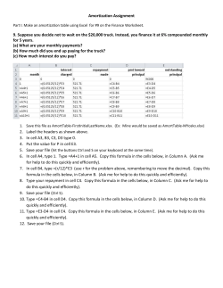 Amortization Assignment 9. Suppose you decide not to wait on the