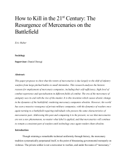 How to Kill in the 21st Century: The Resurgence of Mercenaries on