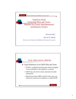 Employee Stock Ownership Plans and Trusts: Benefits for Closely