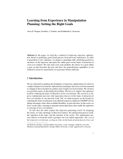 Learning from experience in manipulation planning: Setting the right