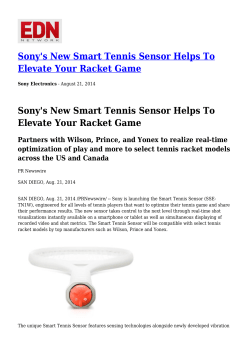Sony`s New Smart Tennis Sensor Helps To Elevate Your Racket