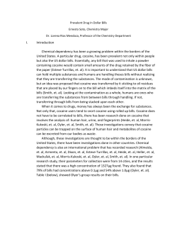 Prevalent Drug in Dollar Bills by Ernesto Soto