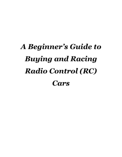 A Beginner`s Guide to Buying and Racing RC Cars