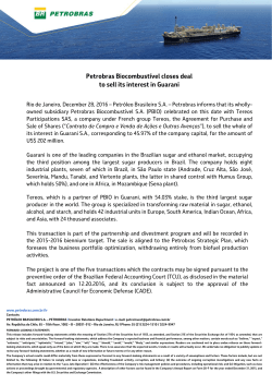 Petrobras Biocombust&iacute;vel closes deal to sell its interest in Guarani