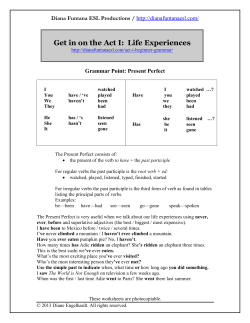 Get in on the Act I: Life Experiences