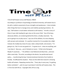 7/31/14 Self Esteem versus Self Mastery #6024 According to a