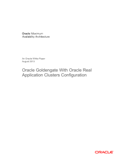 Oracle GoldenGate with Oracle Real Application Clusters