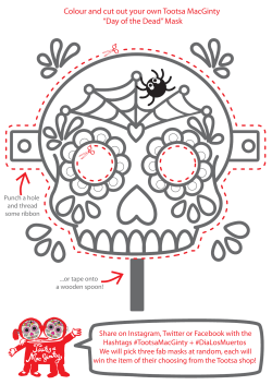 Tootsa MacGinty Day of the Dead Masks