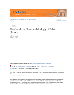 The Good, the Great, and the Ugly of Public History