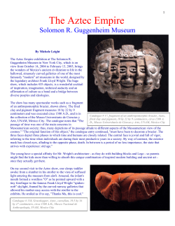 The Aztec Empire, Guggenheim Exhibition 2005
