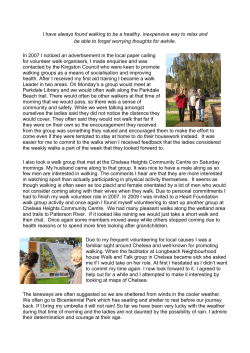 I have always found walking to be a healthy