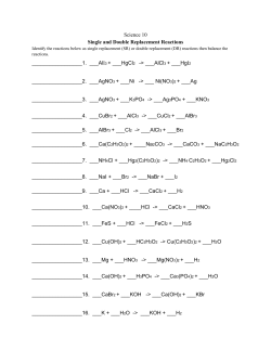 Science 10 Single and Double Replacement Reactions . ___AlI3 +