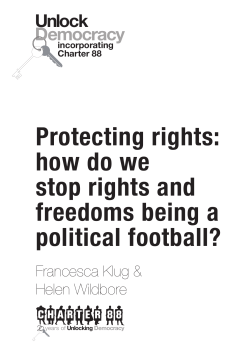 Protecting rights: how do we stop rights and freedoms being a