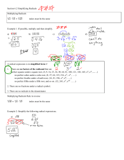 Section 6.2 Simplifying Radicals Multiplying