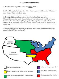 Free states and territories Slave states and territories Closed to