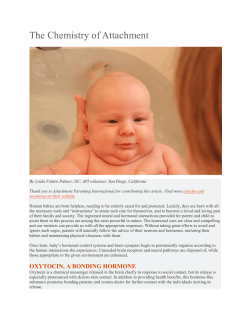 Oxytocin, The Chemistry of Attachment