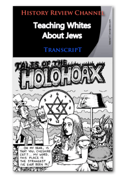Teaching Whites about Jews — TRANSCRIPT - katana