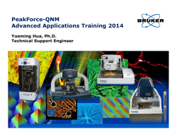 PeakForce-QNM Advanced Applications Training 2014
