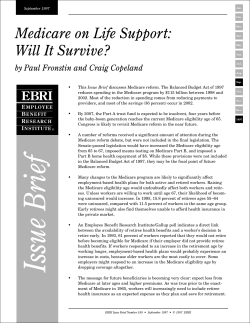 Medicare on Life Support - Employee Benefit Research Institute