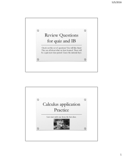 Review Questions for quiz and IB Calculus application Practice