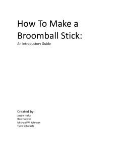How To Make a Broomball Stick