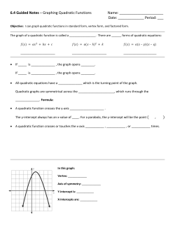 6.4 Guided Notes &ndash; Graphing Quadratic Functions Name: Date