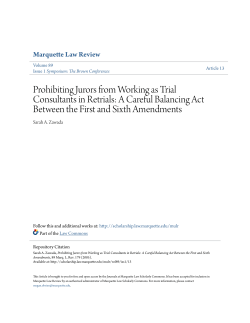 Prohibiting Jurors from Working as Trial Consultants in Retrials: A
