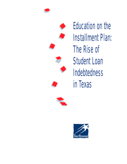 Education on the Installment Plan: The Rise of Student Loan
