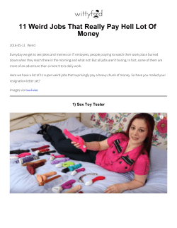 11 Weird Jobs That Really Pay Hell Lot Of Money