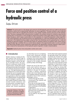 Force and position control of a hydraulic press