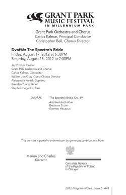 Dvor&aacute;k: The Spectre`s Bride - The Grant Park Music Festival