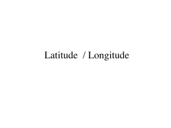 Latitude / Longitude