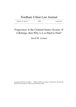 Forgiveness in the Criminal Justice System: If it Belongs, then Why is