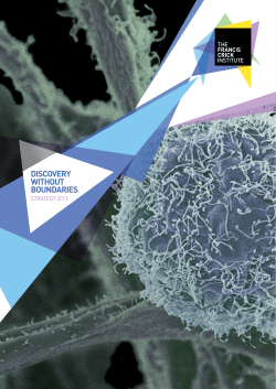 Discovery without boundaries - The Francis Crick Institute