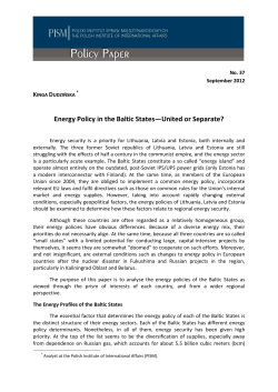 Energy Policy in the Baltic States&mdash;United or Separate?