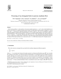 Focusing of an elongated hole in porous medium flow