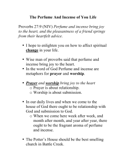 The Perfume And Incense of You Life