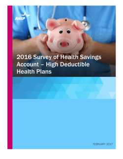2016 Survey of Health Savings Account &ndash; High Deductible