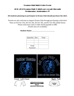 Drama Club Shirt Order Form 2016-2017 Drama Club T