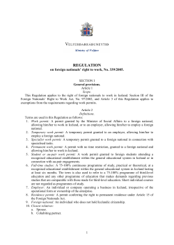 REGULATION on foreign nationals` right to work, No. 339/2005.