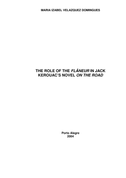 the role of the fl&acirc;neur in jack kerouac`s novel on the road
