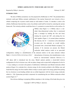 MOBIUS AROMATICITY: WHICH SIDE ARE YOU ON