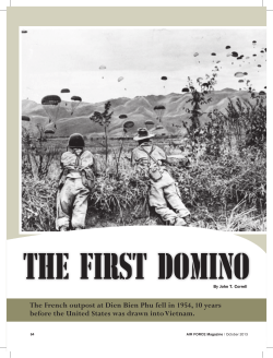The French outpost at Dien Bien Phu fell in 1954, 10 years before