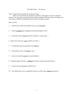 The Odyssey Part I: Using Prior Knowledge and