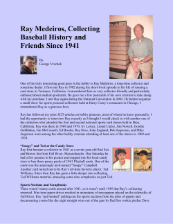Ray Medeiros, Collecting Baseball History and Friends