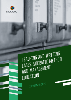 TEACHING AND WRITING CASES: SOCRATIC METHOD AND