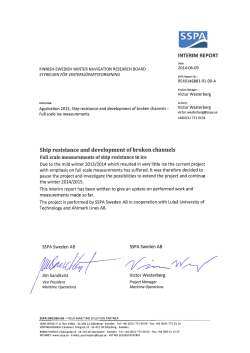 Ship resistance and development of broken channels