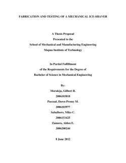 FABRICATION AND TESTING OF A MECHANICAL ICE