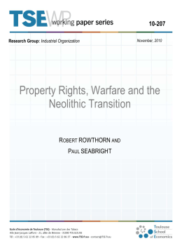Property Rights, Warfare and the Neolithic Transition